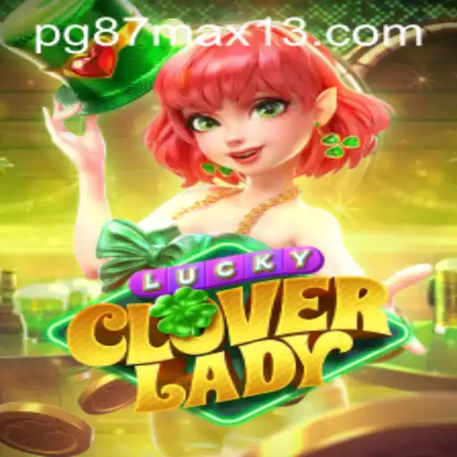 Descubra LuckyCloverLady: Um Mergulho na Aventura do Jogo com pg87max