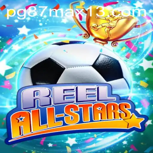 ReelAllStars: A Nova Sensação dos Jogos Digitais