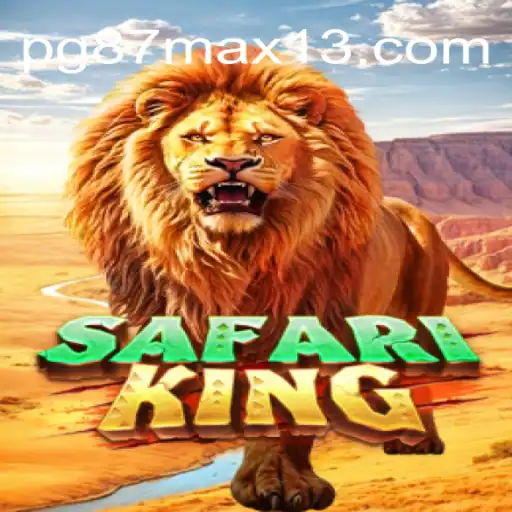 Descubra o Empolgante Mundo de SafariKing com pg87max